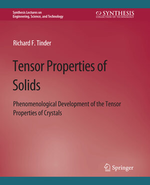 Buchcover Tensor Properties of Solids, Part Two | Richard F. Tinder | EAN 9783031793097 | ISBN 3-031-79309-9 | ISBN 978-3-031-79309-7