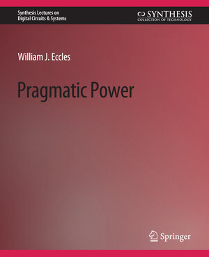 Buchcover Pragmatic Power | William Eccles | EAN 9783031797828 | ISBN 3-031-79782-5 | ISBN 978-3-031-79782-8