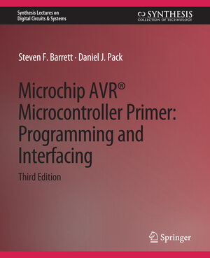 Buchcover Microchip AVR® Microcontroller Primer | Steven F. Barrett | EAN 9783031799068 | ISBN 3-031-79906-2 | ISBN 978-3-031-79906-8