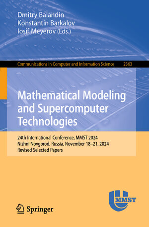 Buchcover Mathematical Modeling and Supercomputer Technologies | EAN 9783031804564 | ISBN 3-031-80456-2 | ISBN 978-3-031-80456-4