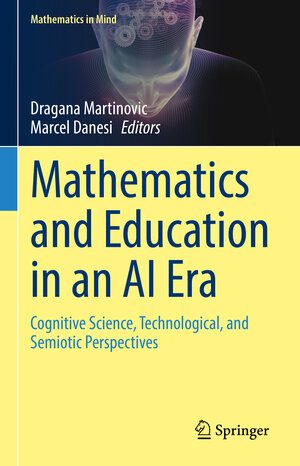 Buchcover Mathematics and Education in an AI Era | EAN 9783031806957 | ISBN 3-031-80695-6 | ISBN 978-3-031-80695-7