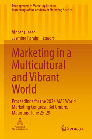 Buchcover Marketing in a Multicultural and Vibrant World | EAN 9783031809033 | ISBN 3-031-80903-3 | ISBN 978-3-031-80903-3