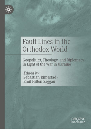 Buchcover Fault Lines in the Orthodox World | EAN 9783031815058 | ISBN 3-031-81505-X | ISBN 978-3-031-81505-8