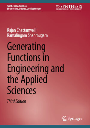 Buchcover Generating Functions in Engineering and the Applied Sciences | Rajan Chattamvelli | EAN 9783031818271 | ISBN 3-031-81827-X | ISBN 978-3-031-81827-1