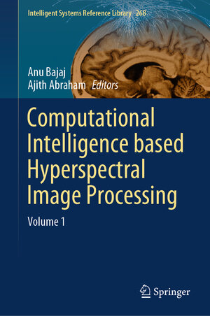 Buchcover Computational Intelligence based Hyperspectral Image Processing | EAN 9783031831232 | ISBN 3-031-83123-3 | ISBN 978-3-031-83123-2