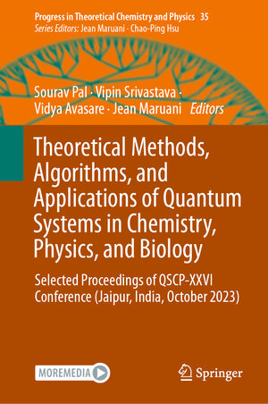 Buchcover Theoretical Methods, Algorithms, and Applications of Quantum Systems in Chemistry, Physics, and Biology | EAN 9783031851667 | ISBN 3-031-85166-8 | ISBN 978-3-031-85166-7