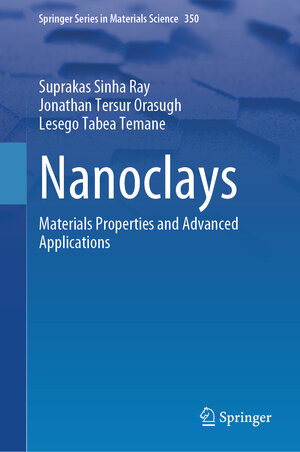 Buchcover Nanoclays | Suprakas Sinha Ray | EAN 9783031853043 | ISBN 3-031-85304-0 | ISBN 978-3-031-85304-3