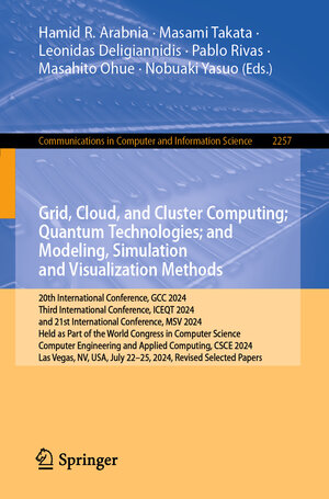 Buchcover Grid, Cloud, and Cluster Computing; Quantum Technologies; and Modeling, Simulation and Visualization Methods | EAN 9783031858840 | ISBN 3-031-85884-0 | ISBN 978-3-031-85884-0