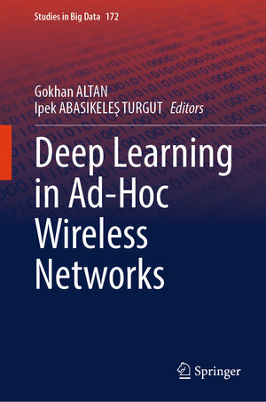 Buchcover Deep Learning in Ad-Hoc Wireless Networks | EAN 9783031860751 | ISBN 3-031-86075-6 | ISBN 978-3-031-86075-1