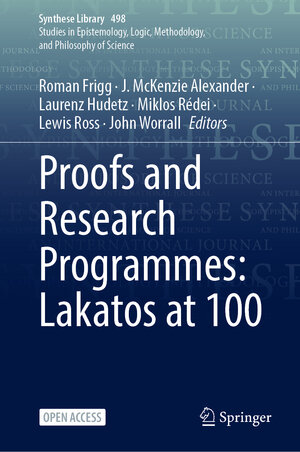 Buchcover Proofs and Research Programmes: Lakatos at 100 | EAN 9783031882128 | ISBN 3-031-88212-1 | ISBN 978-3-031-88212-8