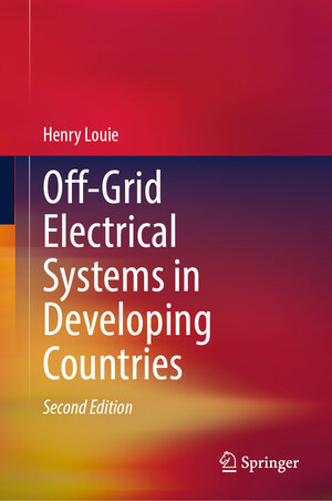 Buchcover Off-Grid Electrical Systems in Developing Countries | Henry Louie | EAN 9783031885419 | ISBN 3-031-88541-4 | ISBN 978-3-031-88541-9
