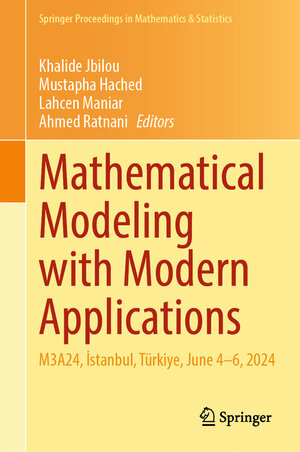 Buchcover Mathematical Modeling with Modern Applications | EAN 9783031890413 | ISBN 3-031-89041-8 | ISBN 978-3-031-89041-3