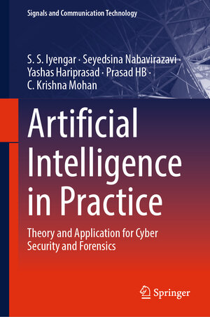 Buchcover Artificial Intelligence in Practice | S.S. Iyengar | EAN 9783031893278 | ISBN 3-031-89327-1 | ISBN 978-3-031-89327-8