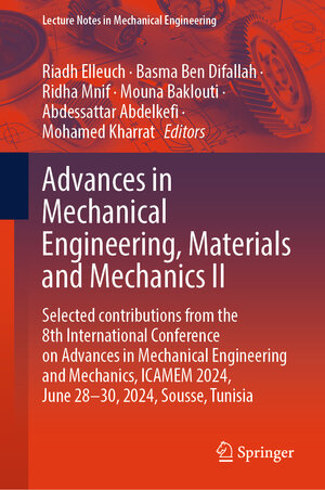 Buchcover Advances in Mechanical Engineering, Materials and Mechanics II | EAN 9783031897337 | ISBN 3-031-89733-1 | ISBN 978-3-031-89733-7