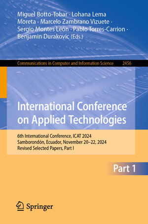 Buchcover International Conference on Applied Technologies | EAN 9783031897573 | ISBN 3-031-89757-9 | ISBN 978-3-031-89757-3