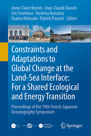 Buchcover Constraints and Adaptations to Global Change at the Land-Sea Interface: For a Shared Ecological and Energy Transition | EAN 9783031900501 | ISBN 3-031-90050-2 | ISBN 978-3-031-90050-1