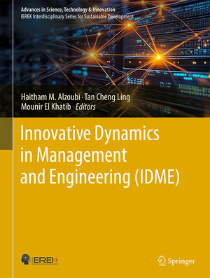 Buchcover Innovative Dynamics in Management and Engineering (IDME)  | EAN 9783031901300 | ISBN 3-031-90130-4 | ISBN 978-3-031-90130-0