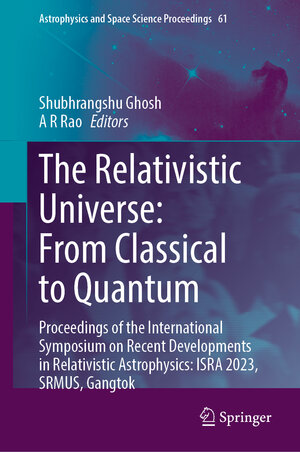 Buchcover The Relativistic Universe: From Classical to Quantum | EAN 9783031901867 | ISBN 3-031-90186-X | ISBN 978-3-031-90186-7