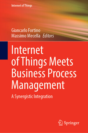 Buchcover Internet of Things Meets Business Process Management  | EAN 9783031907456 | ISBN 3-031-90745-0 | ISBN 978-3-031-90745-6