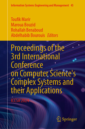 Buchcover Proceedings of the 3rd International Conference on Computer Science's Complex Systems and Their Applications | EAN 9783031907586 | ISBN 3-031-90758-2 | ISBN 978-3-031-90758-6