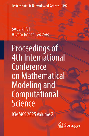 Buchcover Proceedings of 4th International Conference on Mathematical Modeling and Computational Science | EAN 9783031910050 | ISBN 3-031-91005-2 | ISBN 978-3-031-91005-0