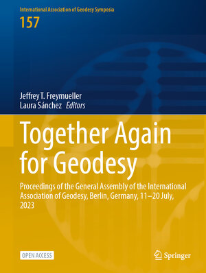 Buchcover Together Again for Geodesy | EAN 9783031911675 | ISBN 3-031-91167-9 | ISBN 978-3-031-91167-5