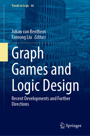 Buchcover Graph Games and Logic Design | EAN 9783031913617 | ISBN 3-031-91361-2 | ISBN 978-3-031-91361-7