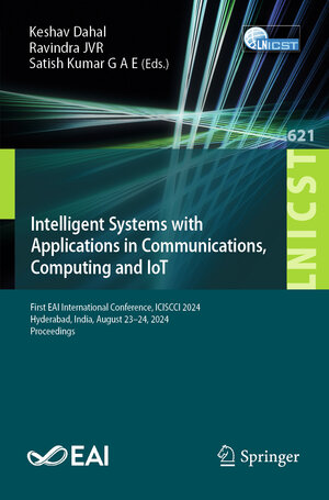 Buchcover Intelligent Systems with Applications in Communications, Computing and IoT  | EAN 9783031926143 | ISBN 3-031-92614-5 | ISBN 978-3-031-92614-3