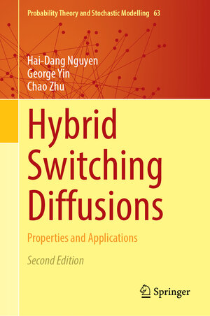 Buchcover Hybrid Switching Diffusions | Hai-Dang Nguyen | EAN 9783031933035 | ISBN 3-031-93303-6 | ISBN 978-3-031-93303-5
