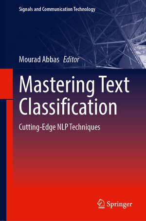 Buchcover Mastering Text Classification | EAN 9783031936111 | ISBN 3-031-93611-6 | ISBN 978-3-031-93611-1