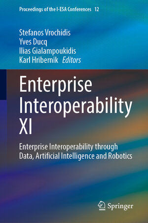 Buchcover Enterprise Interoperability XI | EAN 9783031939945 | ISBN 3-031-93994-8 | ISBN 978-3-031-93994-5