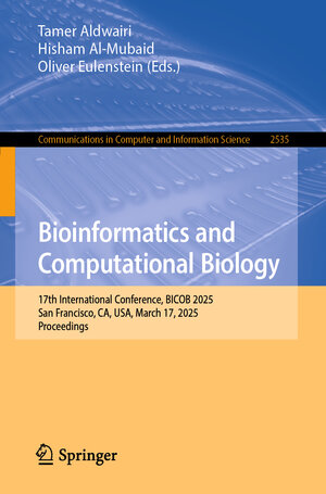 Buchcover Bioinformatics and Computational Biology | EAN 9783031940392 | ISBN 3-031-94039-3 | ISBN 978-3-031-94039-2