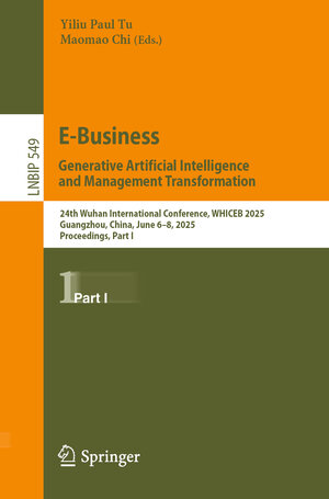 Buchcover E-Business. Generative Artificial Intelligence and Management Transformation  | EAN 9783031941849 | ISBN 3-031-94184-5 | ISBN 978-3-031-94184-9