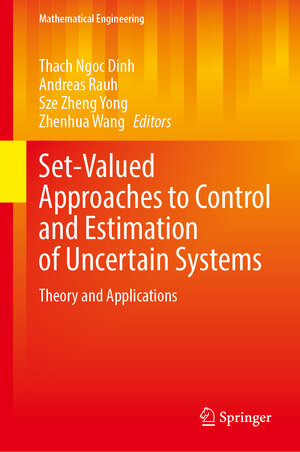 Buchcover Set-Valued Approaches to Control and Estimation of Uncertain Systems | EAN 9783031942389 | ISBN 3-031-94238-8 | ISBN 978-3-031-94238-9