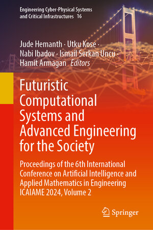 Buchcover Futuristic Computational Systems and Advanced Engineering for the Society | EAN 9783031945991 | ISBN 3-031-94599-9 | ISBN 978-3-031-94599-1