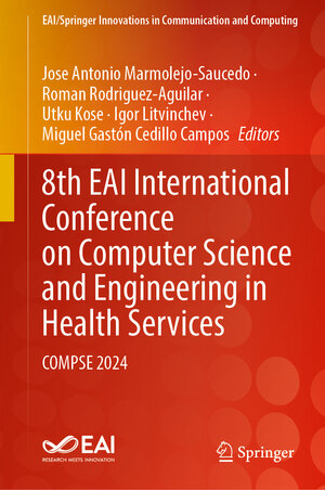 Buchcover 8th EAI International Conference on Computer Science and Engineering in Health Services | EAN 9783031946295 | ISBN 3-031-94629-4 | ISBN 978-3-031-94629-5