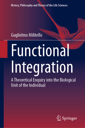 Buchcover Functional Integration | Guglielmo Militello | EAN 9783031947445 | ISBN 3-031-94744-4 | ISBN 978-3-031-94744-5