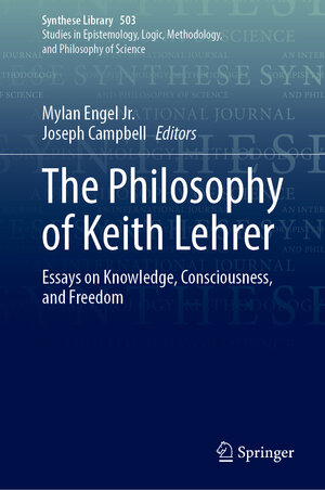 Buchcover The Philosophy of Keith Lehrer | EAN 9783031960413 | ISBN 3-031-96041-6 | ISBN 978-3-031-96041-3