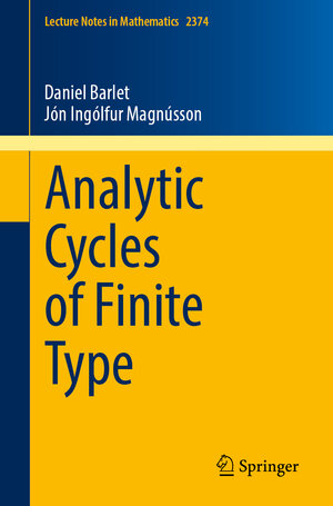 Buchcover Analytic Cycles of Finite Type | Daniel Barlet | EAN 9783031964053 | ISBN 3-031-96405-5 | ISBN 978-3-031-96405-3