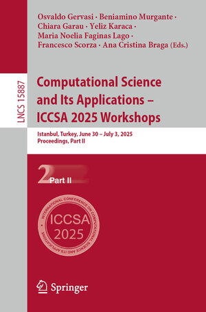 Buchcover Computational Science and Its Applications – ICCSA 2025 Workshops | EAN 9783031975899 | ISBN 3-031-97589-8 | ISBN 978-3-031-97589-9