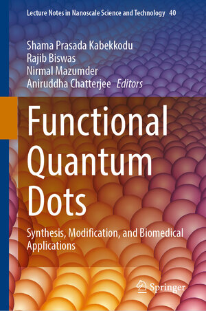 Buchcover Functional Quantum Dots | EAN 9783031982187 | ISBN 3-031-98218-5 | ISBN 978-3-031-98218-7