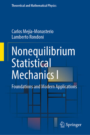 Buchcover Nonequilibrium Statistical Mechanics I | Carlos Mejía-Monasterio | EAN 9783031982491 | ISBN 3-031-98249-5 | ISBN 978-3-031-98249-1