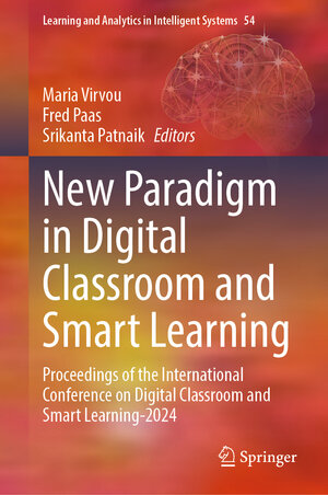 Buchcover New Paradigm in Digital Classroom and Smart Learning | EAN 9783031986079 | ISBN 3-031-98607-5 | ISBN 978-3-031-98607-9