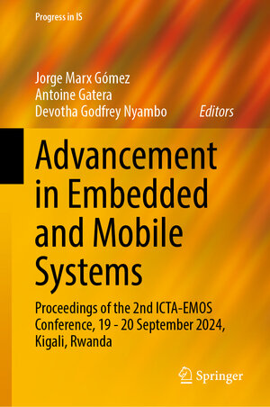 Buchcover Advancement in Embedded and Mobile Systems | EAN 9783031992186 | ISBN 3-031-99218-0 | ISBN 978-3-031-99218-6