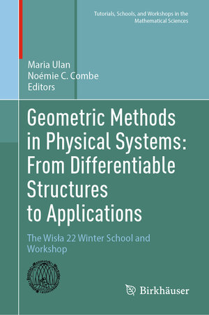 Buchcover Geometric Methods in Physical Systems: From Differentiable Structures to Applications | EAN 9783032003980 | ISBN 3-032-00398-9 | ISBN 978-3-032-00398-0