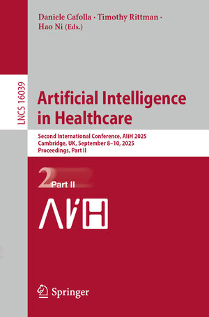 Buchcover Artificial Intelligence in Healthcare | EAN 9783032006561 | ISBN 3-032-00656-2 | ISBN 978-3-032-00656-1