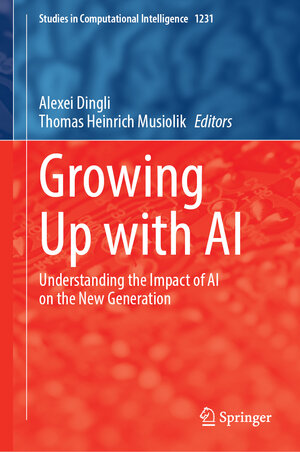 Buchcover Growing Up with AI | EAN 9783032022608 | ISBN 3-032-02260-6 | ISBN 978-3-032-02260-8