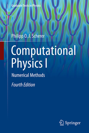 Buchcover Computational Physics I | Philipp O. J. Scherer | EAN 9783032078551 | ISBN 3-032-07855-5 | ISBN 978-3-032-07855-1