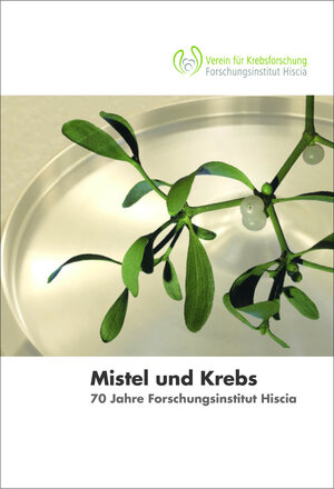 Buchcover Mistel und Krebs | Hartmut Ramm | EAN 9783033074057 | ISBN 3-033-07405-7 | ISBN 978-3-033-07405-7