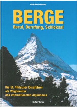 Buchcover Berge: Beruf, Berufung, Schicksal | Imboden Christian | EAN 9783033089860 | ISBN 3-033-08986-0 | ISBN 978-3-033-08986-0